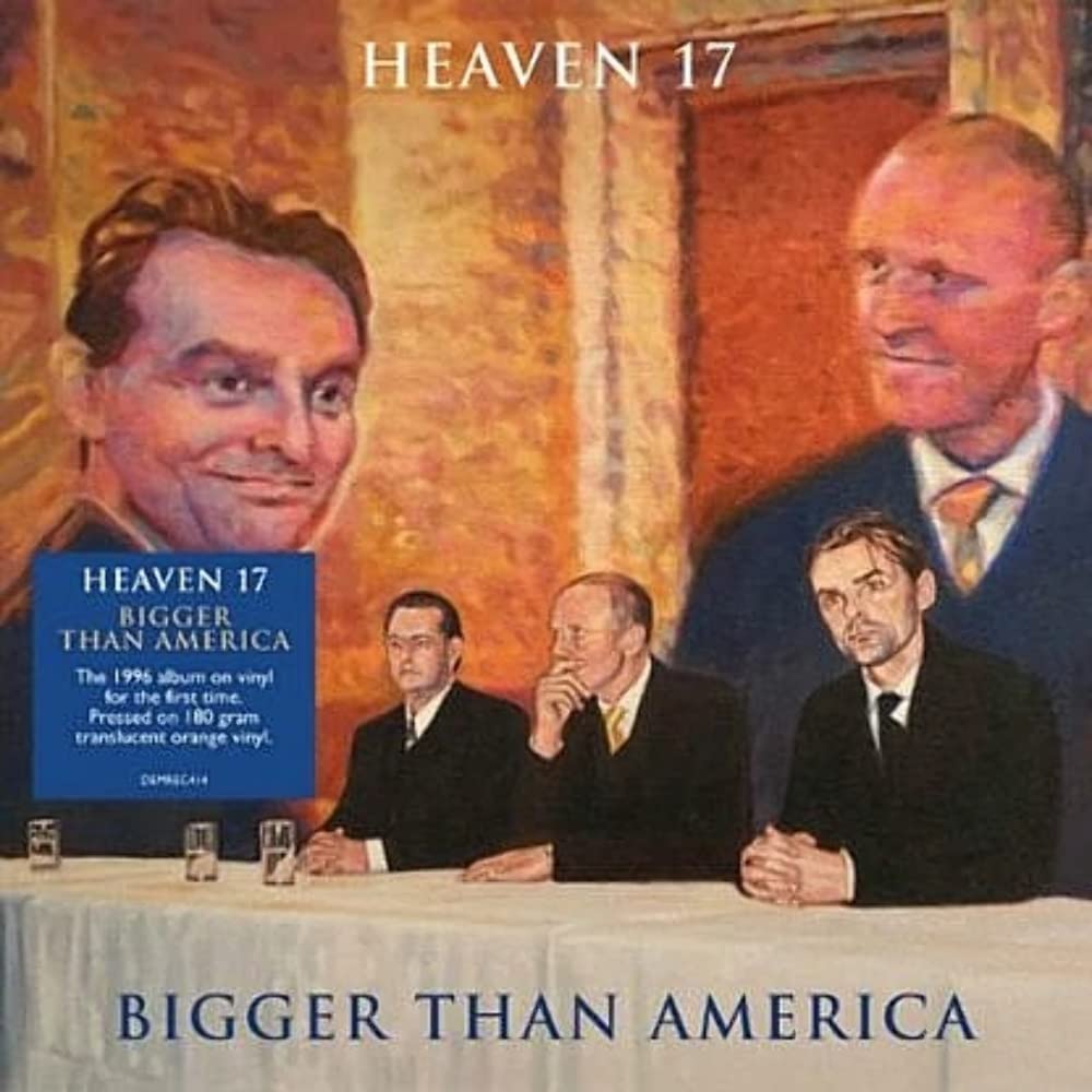Heaven 17 - Bigger Than America - New Sealed and Unplayed - LP - Orange Vinyl