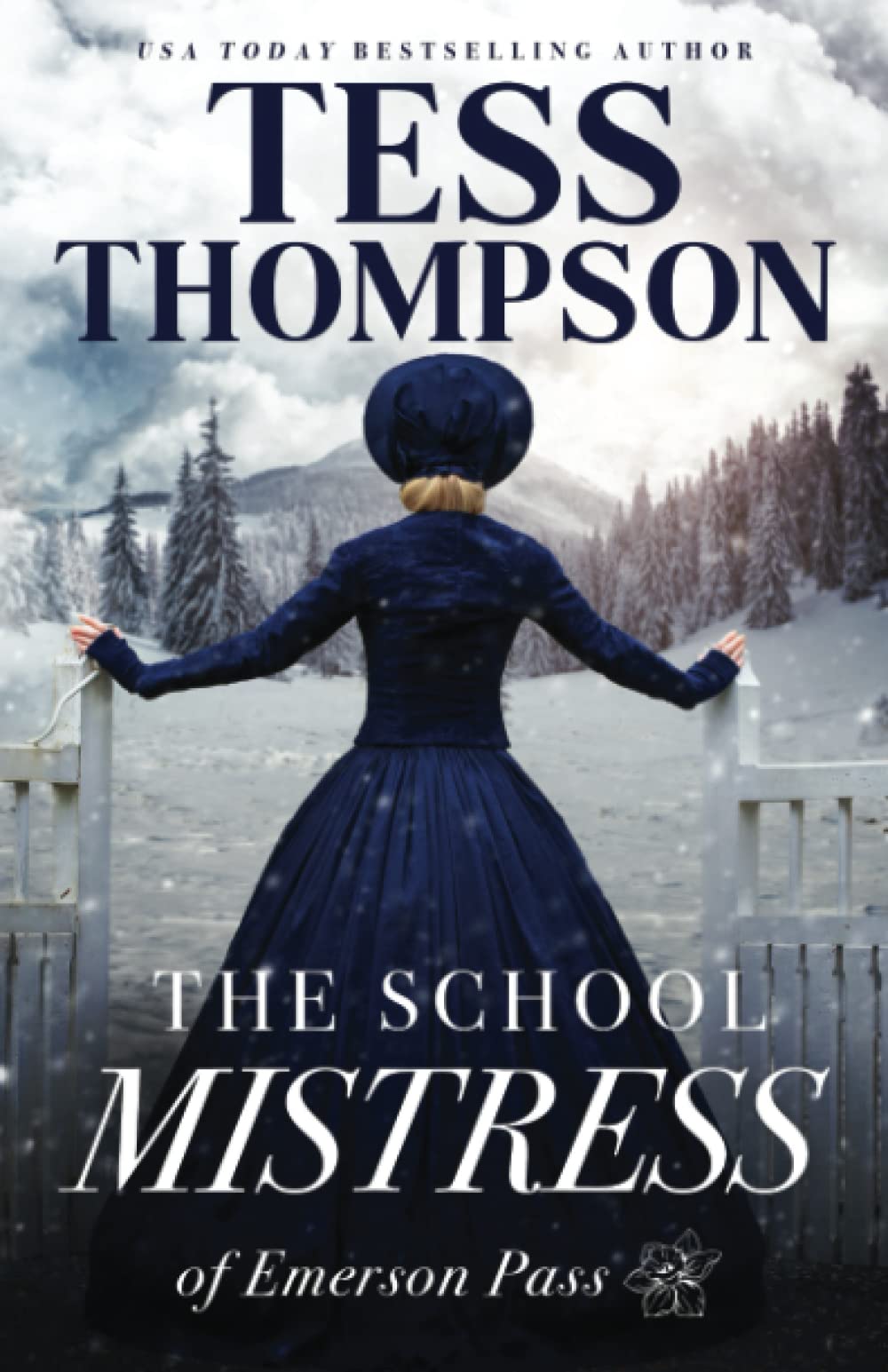 Buy The School Mistress (Emerson Pass Historicals) — BookShops.in