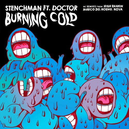 Play Burning Cold (feat. Doctor) by Stenchman feat. The Doctor on ...