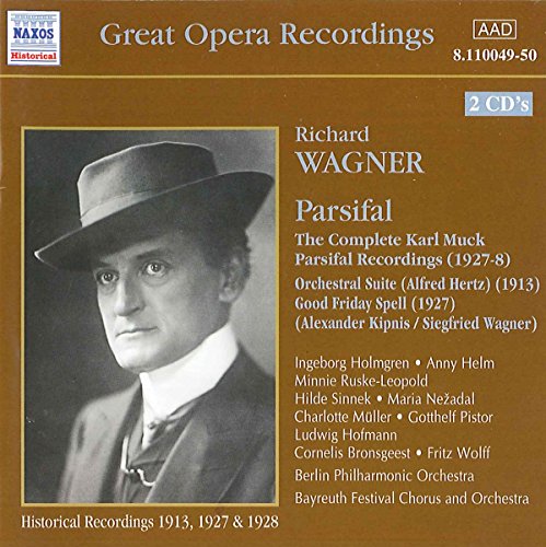 Wagner: The Complete Karl Muck Parsifal Recordings, Orchestral Suite, etc / Muck -  Naxos