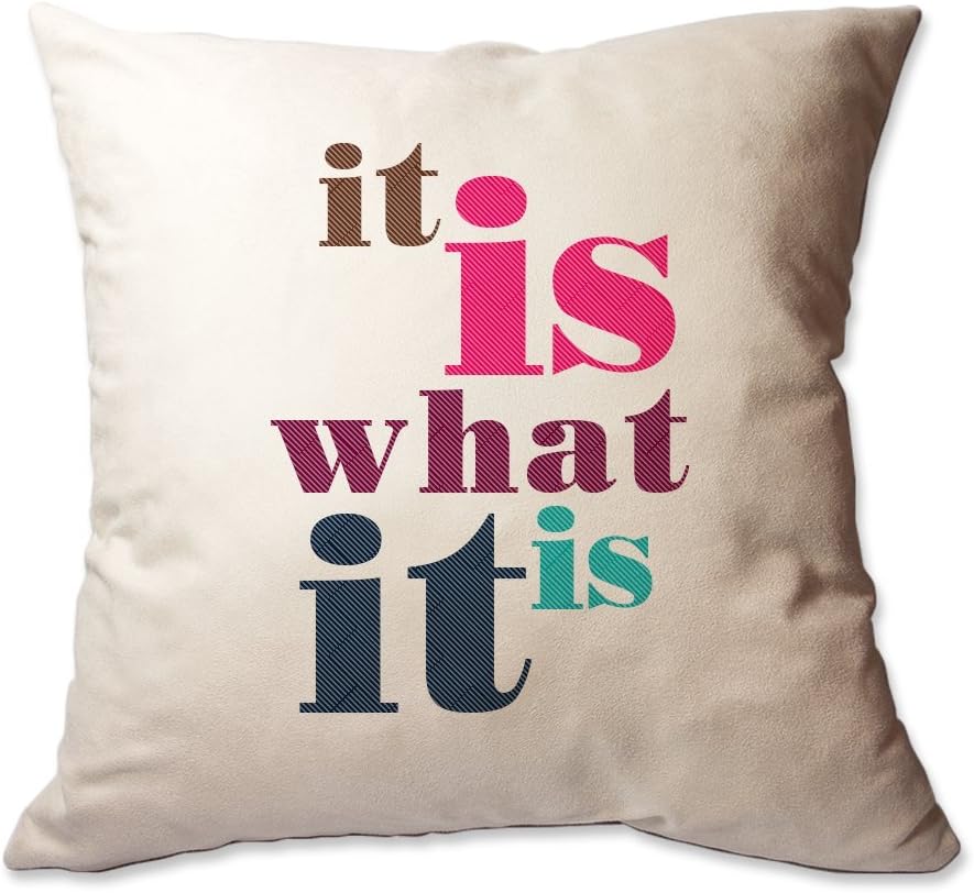 It is What It is' Throw Pillow (Color=Beige)