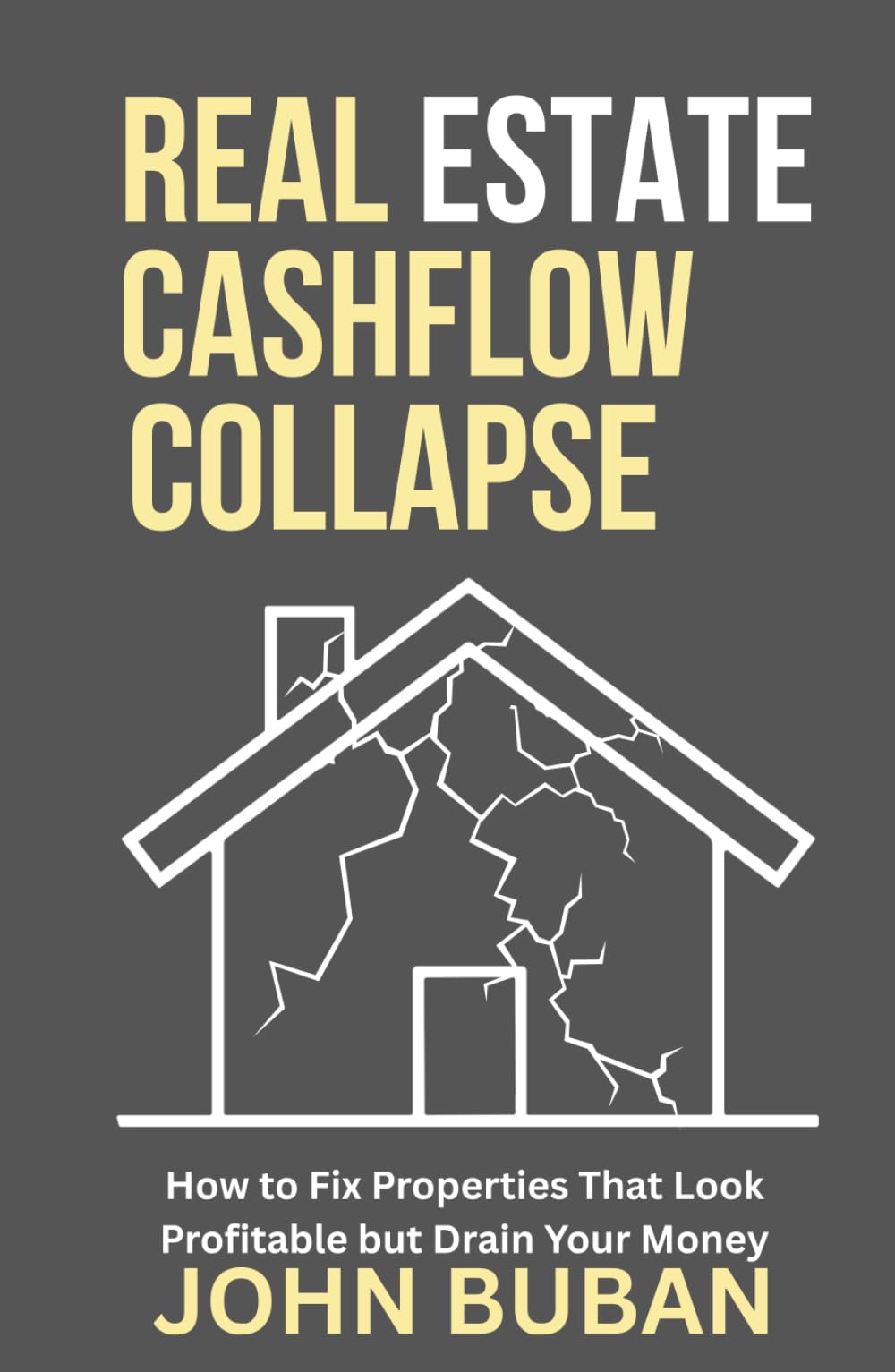 Real Estate Cashflow Collapse: How to Fix Properties That Look Profitable but Drain Your Money