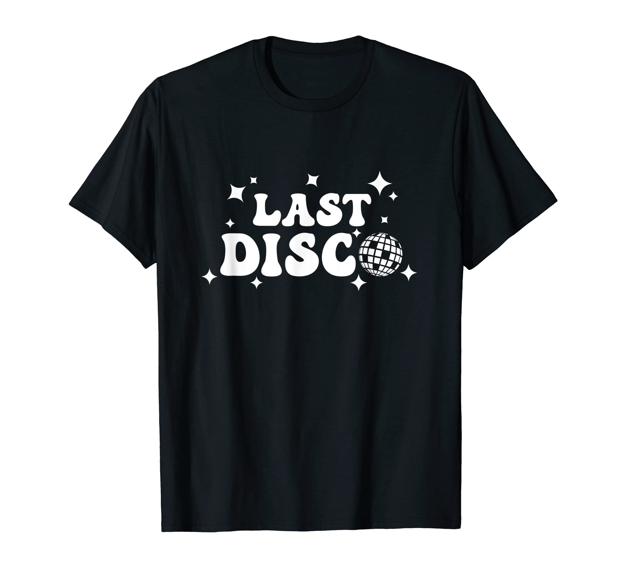 Last Disco Shirt, Disco Bachelorette Party T-Shirt
