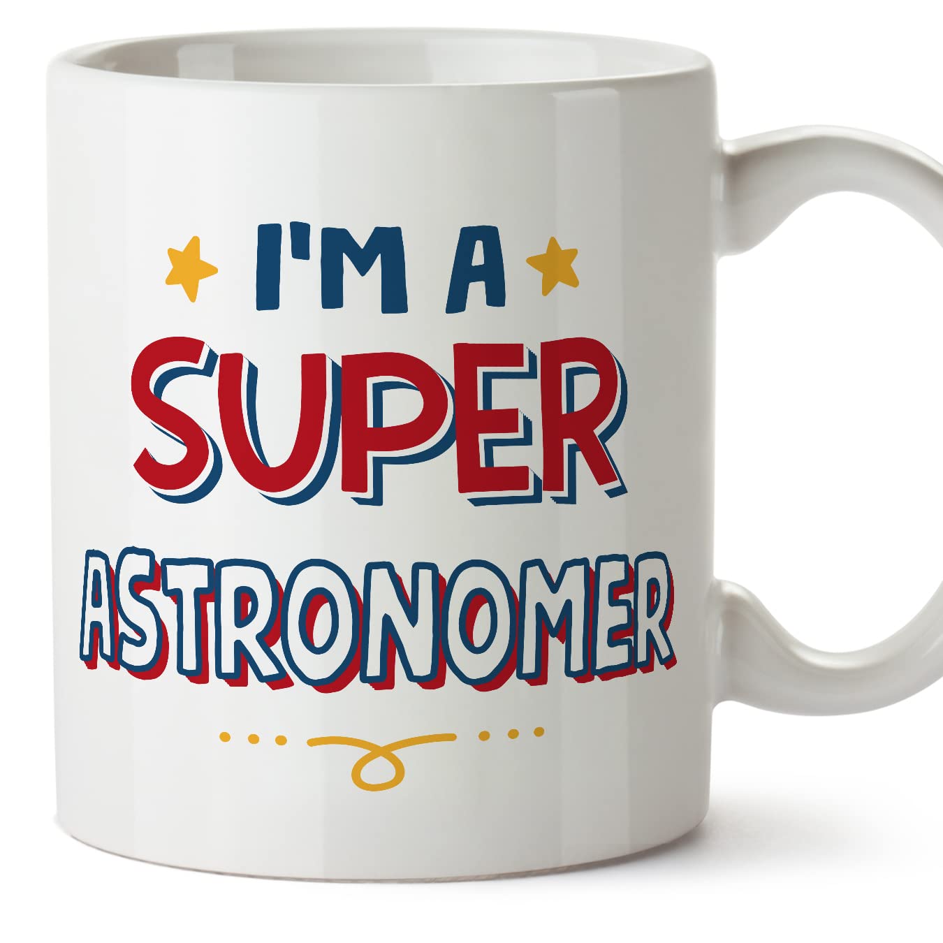 MUGFFINS Astronomer Mug - in English - I'm Super - Funny Gift for Colleagues - Ceramic 11oz Mug โ image 1