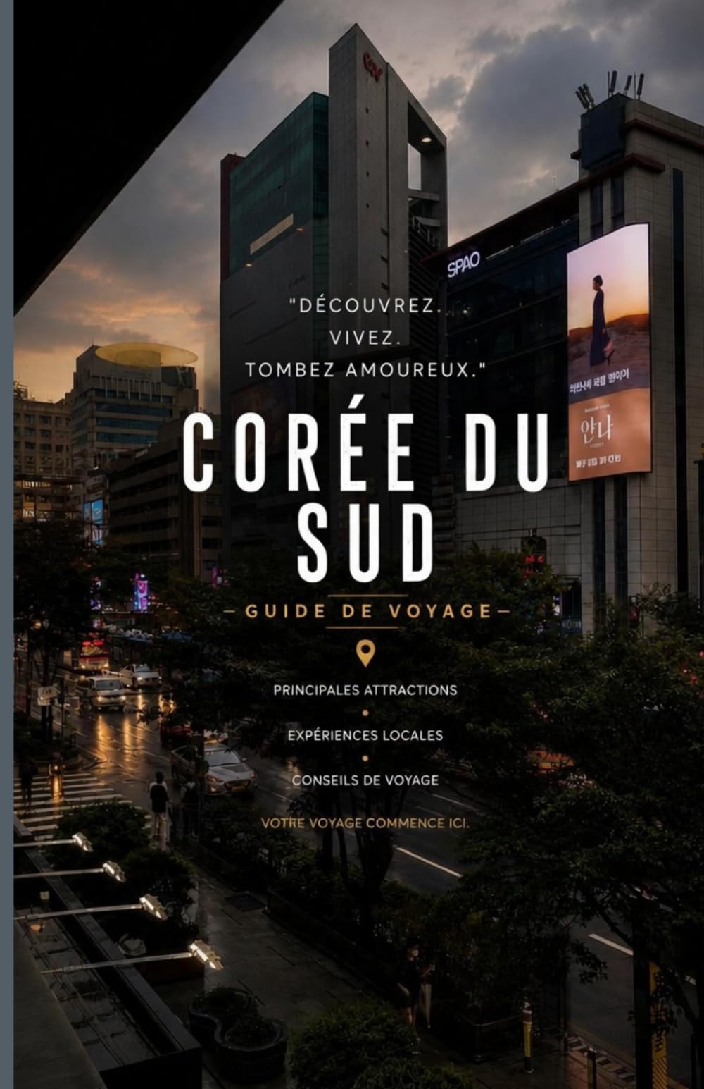 CORÉE DU SUD GUIDE DE VOYAGE 2026/2027