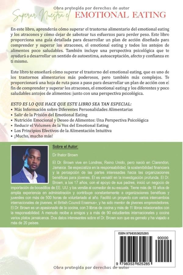 Miniatura 2 de Superar el trastorno de Alimentación Emocional Una Guía Detallada y un Plan de Acción para Comprender y Superar la Alimentación Intuitiva (Spanish