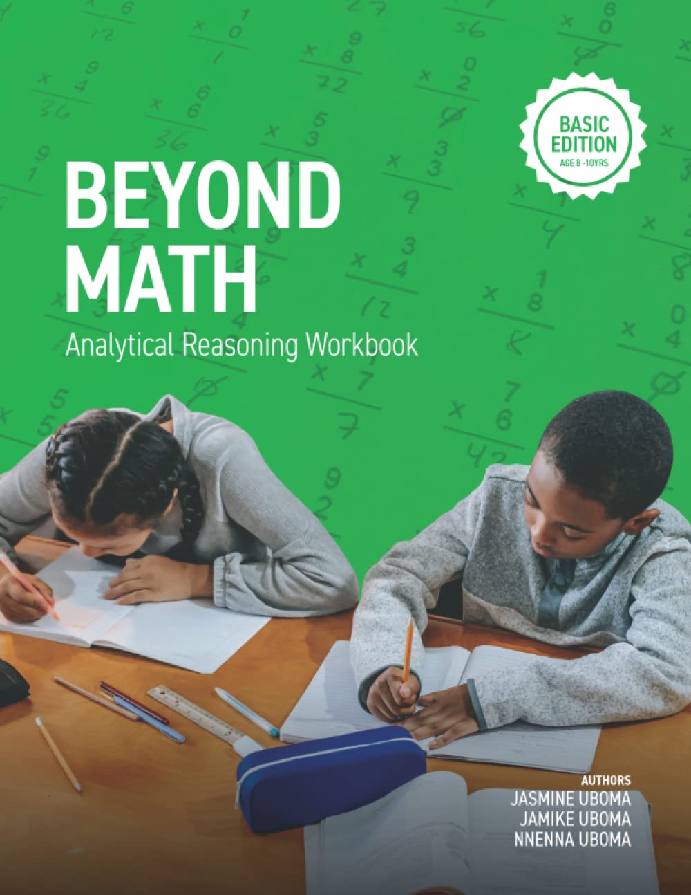 Beyond Math - Analytical Reasoning Workbook for kids: Basic Edition (Elementary level)