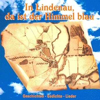 In Lindenau, da ist der Himmel blau Hörbuch von Christian Mannschatz