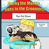morkies for sale in florida craigslist  Morky the Morkie Goes to the Groomers!