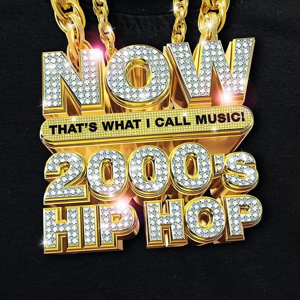 Now That’s What I Call 2000’s Hip-Hop Ultimate Collection