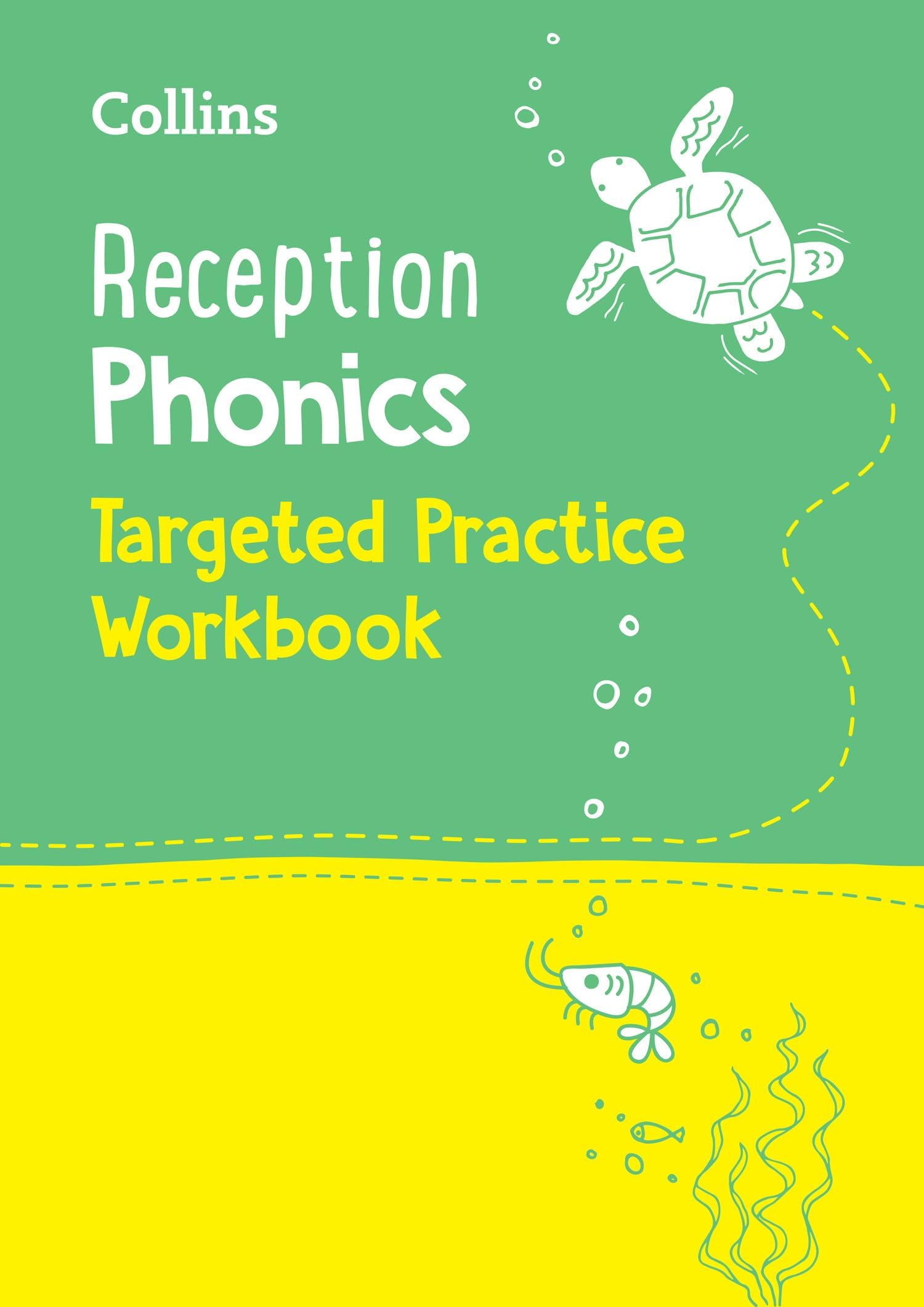 – Reception Phonics Targeted Practice Workbook: Covers Letters and Sounds Phases 1 – 4 (Collins Early Years Practice)