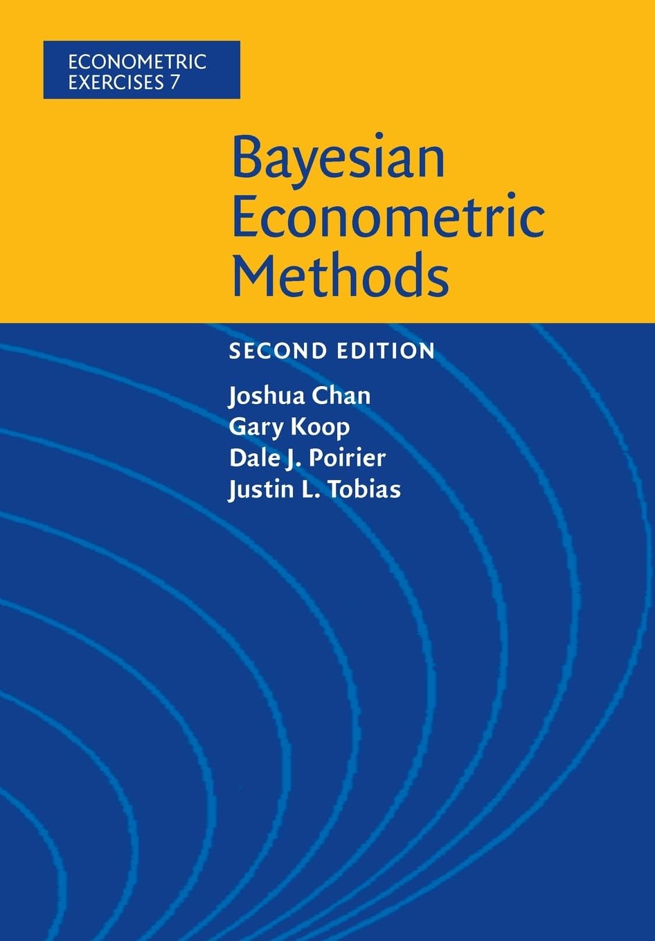 Bayesian Econometric Methods by Joshua Chan, Gary Koop, Dale ... - 9781108437493