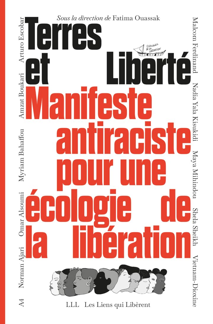 Terres et liberté: Manifeste antiraciste pour une écologie de la libération