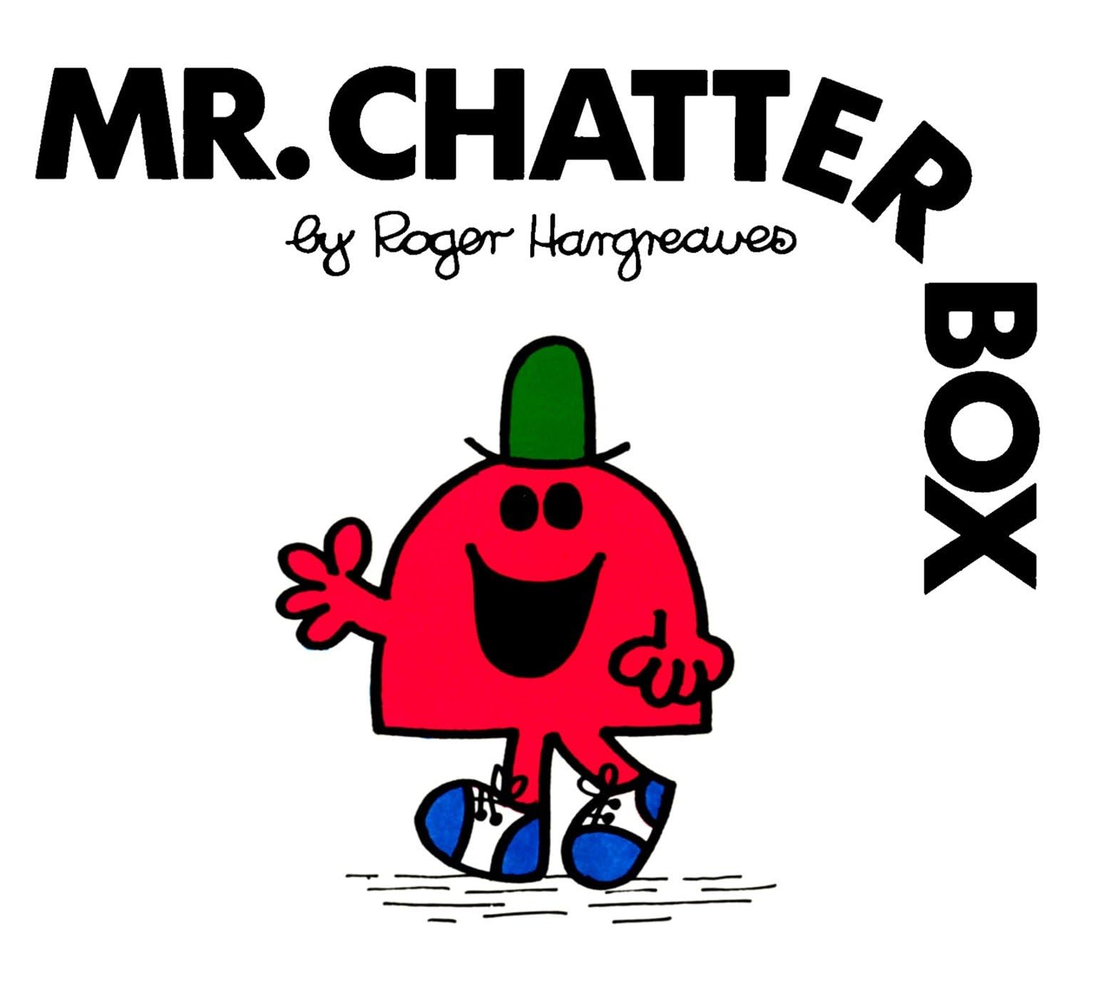 Mr. Chatterbox (Mr. Men and Little Miss) Paperback – Picture Book, September 29, 1997
