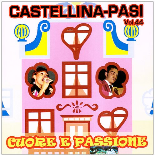 Castellina-Pasi Cuore E Passione