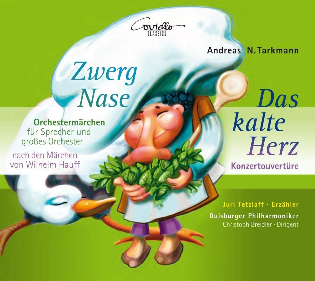 Andreas N. Tarkmann: Zwerg Nase/ Das kalte Herz