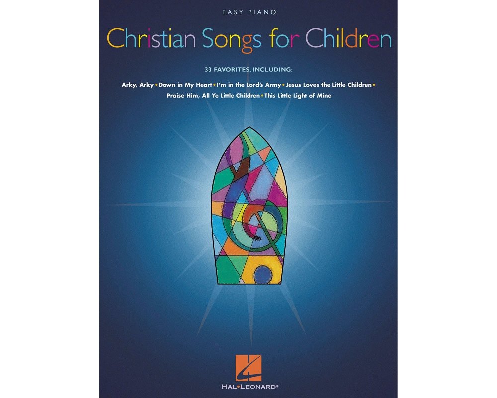 Christian Songs for Children: Easy Piano