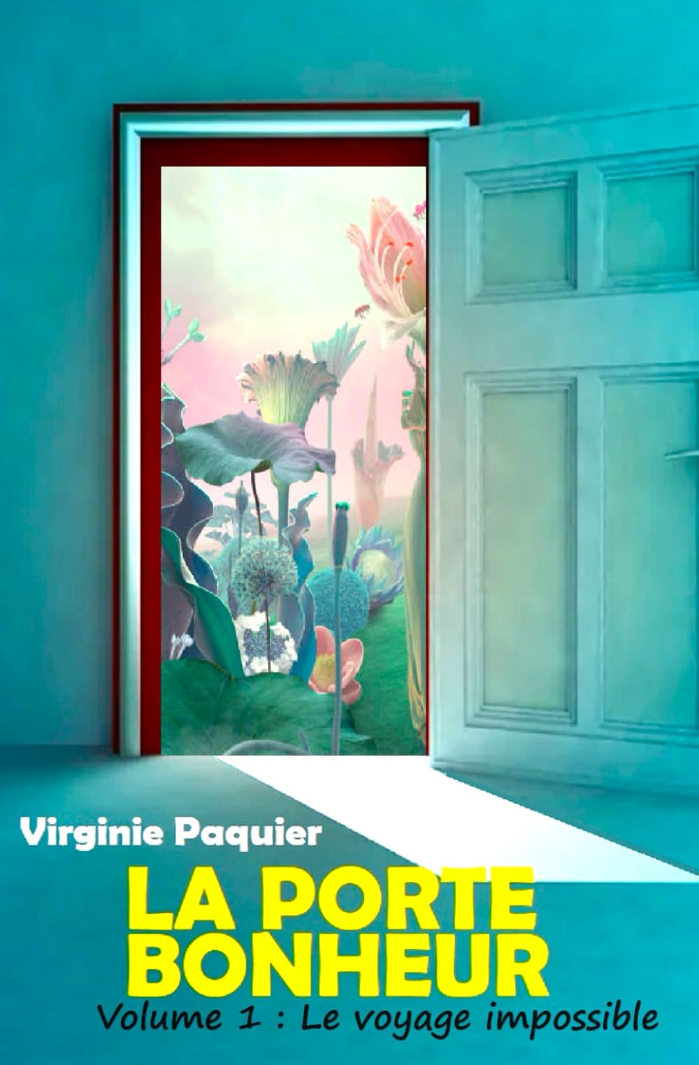 La porte bonheur: Volume 1