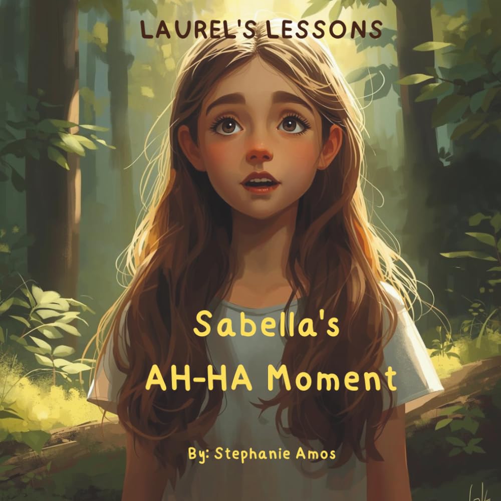 Laurel's Lessons: Sabella's AH-HA Moment