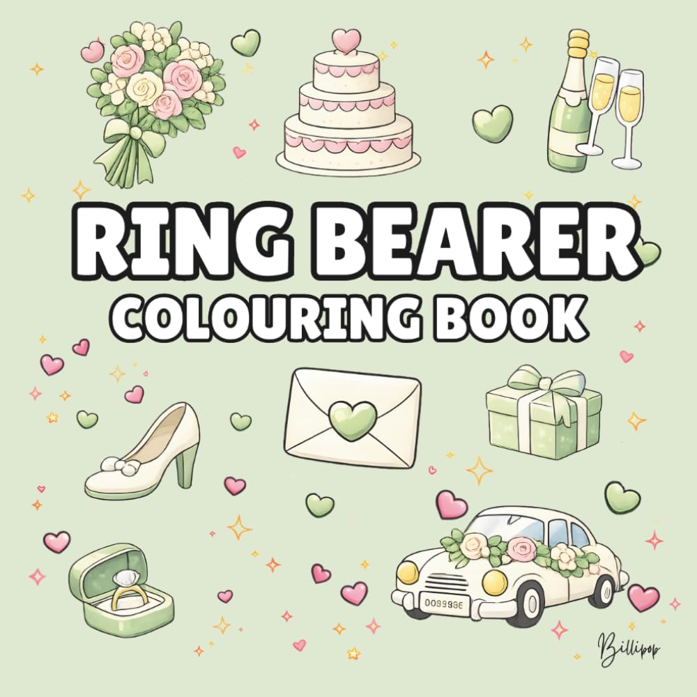 Ring Bearer Colouring Book: Bold and Easy Wedding Colouring Pages for Children - Cover Colour: Pastel Green: A Fun, Bold and Easy Wedding Activity ... Gift (Wedding Colouring Books – Bold & Easy)