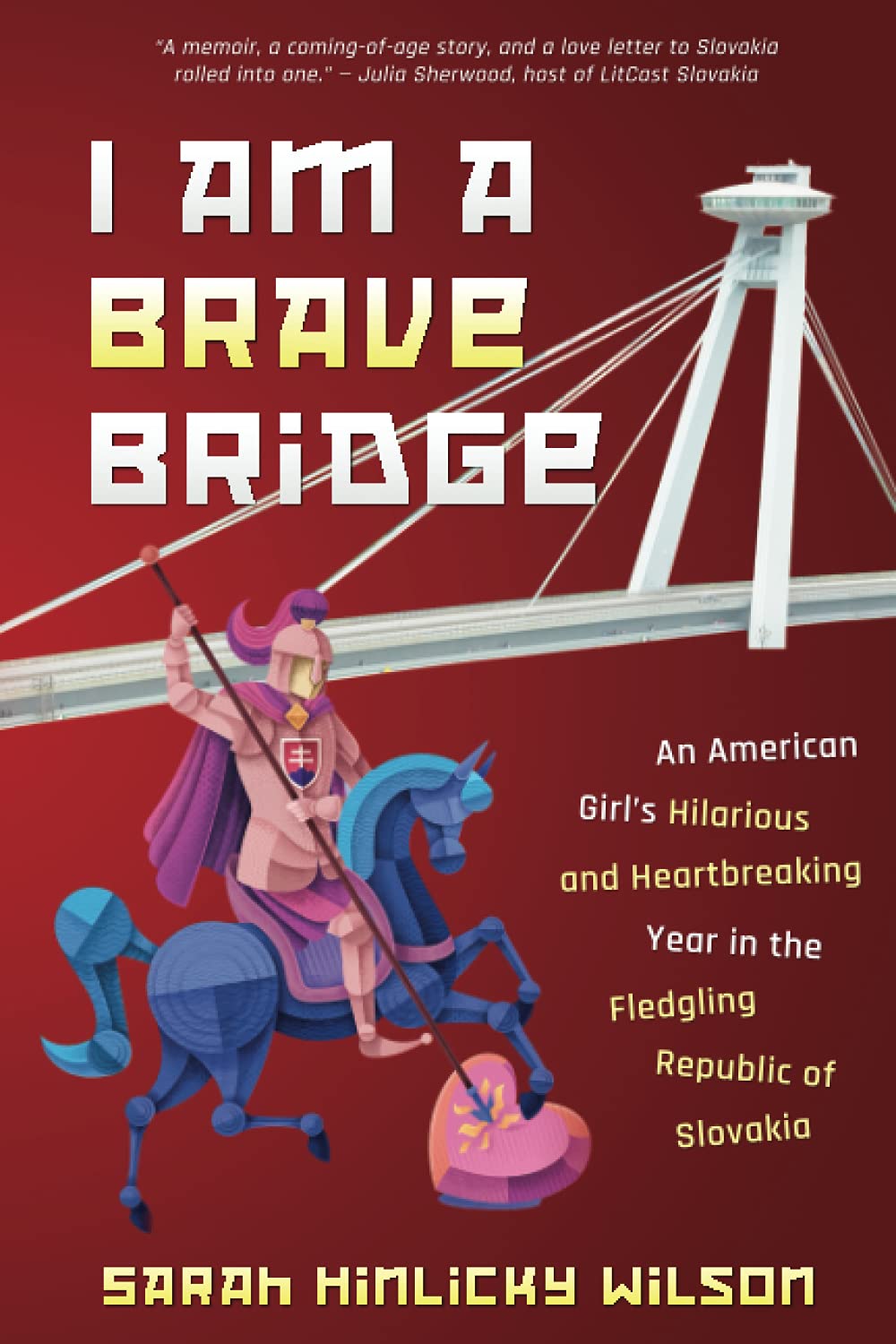 I Am a Brave Bridge: An American Girl's by Sarah Hinlicky Wilson PAPERBACK