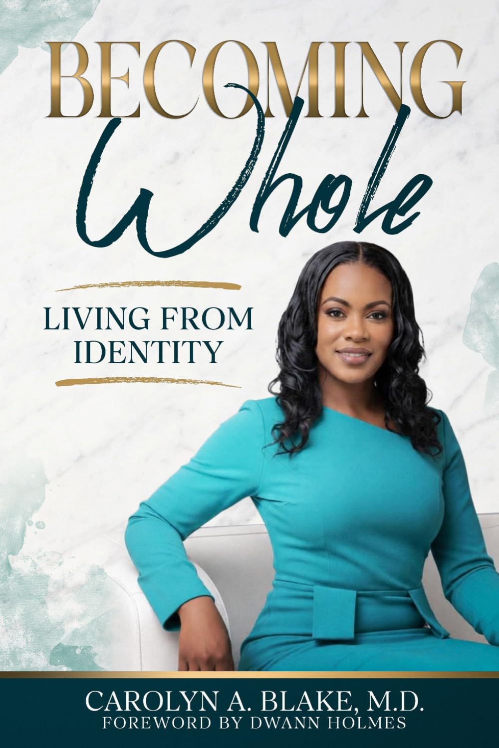 Becoming Whole: Living From Identity