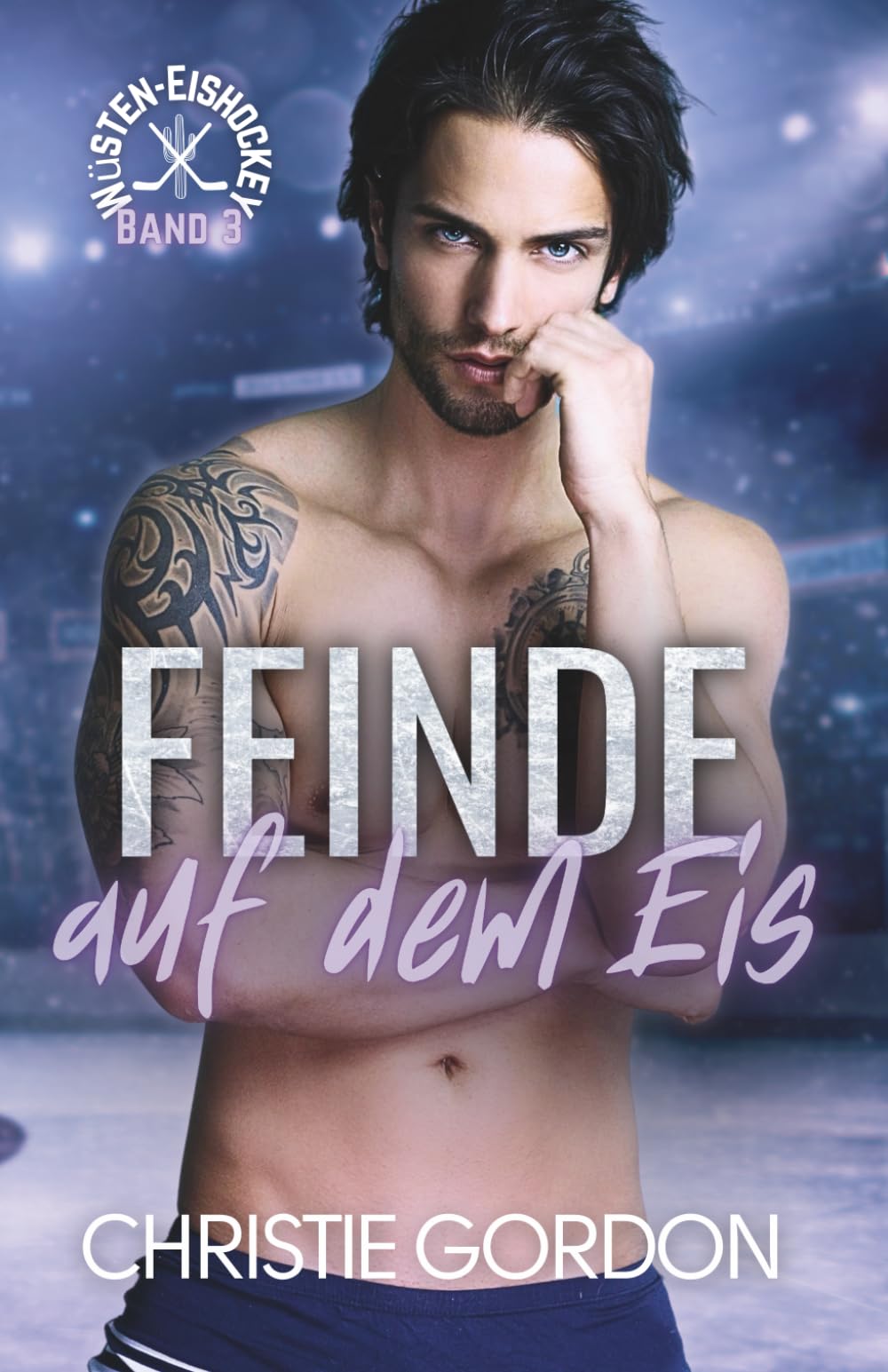 Feinde auf dem Eis: Eine schwule Eishockey Romanze (Wüsten-Eishockey)