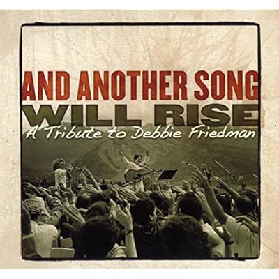 Tribute to Debbie Friedman & a