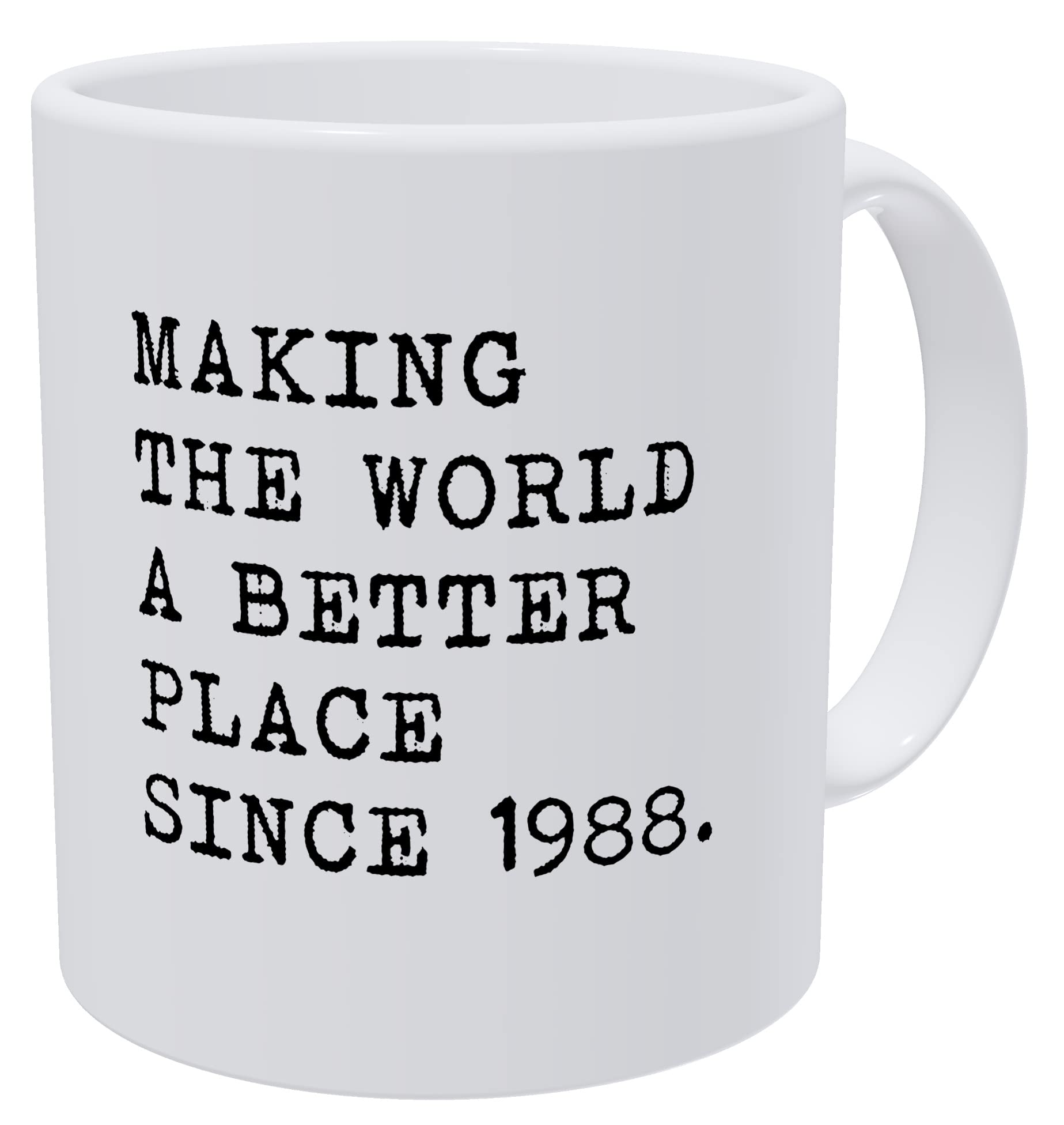 della Pace Making The World Better Since 1988 11 Ounces Funny Motivational Inspirational White Coffee Mug