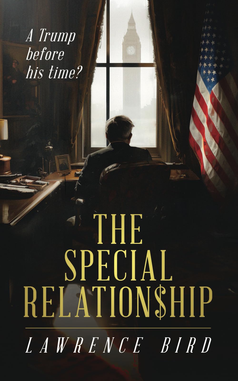 The Special Relationship: A Trump before his time?