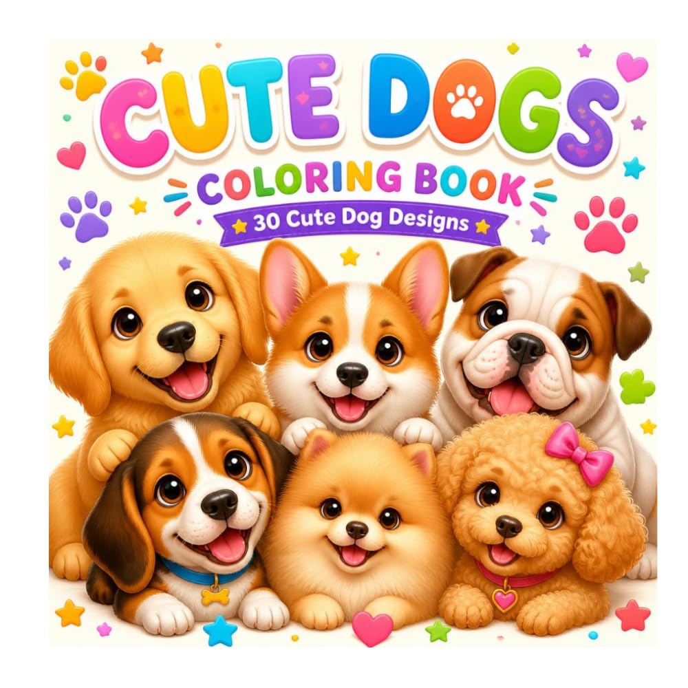 Cute Dogs: Coloring Book for Kids Ages 4–8