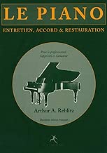 Download Le piano : entretien, accord et restauration PDF