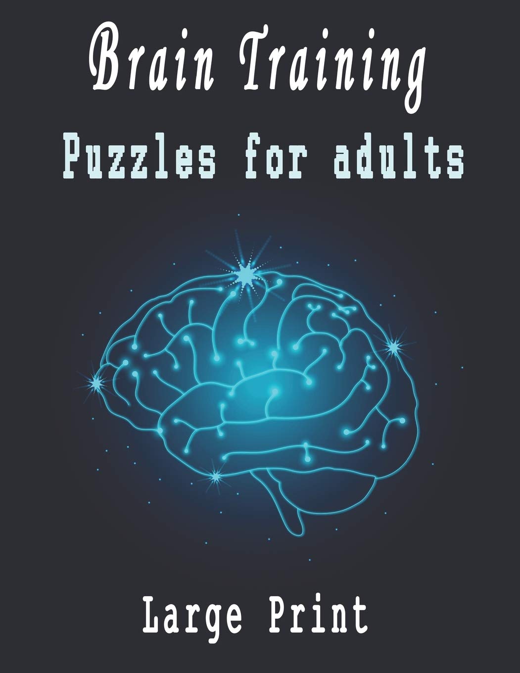Brain Training: Large Print Puzzles for adults, Puzzle Activity Book for Adults, 180+ Large Print Mixed Puzzles – Word search, Sudoku, Cryptograms, Word Scramble