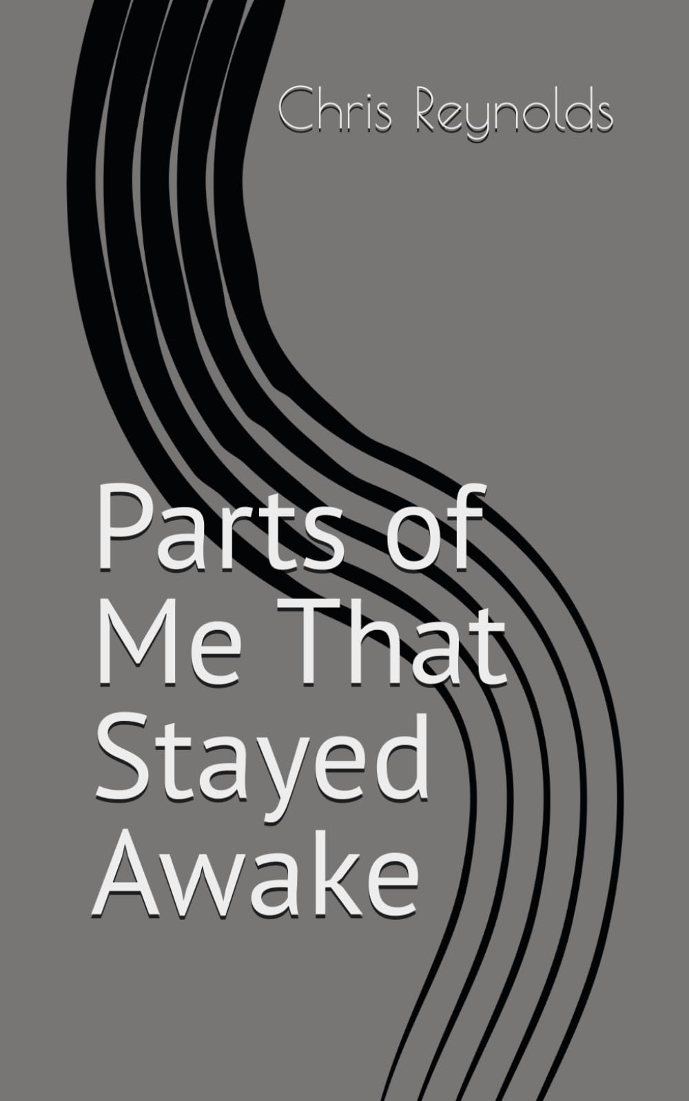 Parts of Me That Stayed Awake