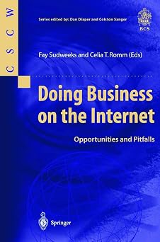 Doing Business on the Internet Opportunities and Pitfalls Computer Supported Cooperative Work