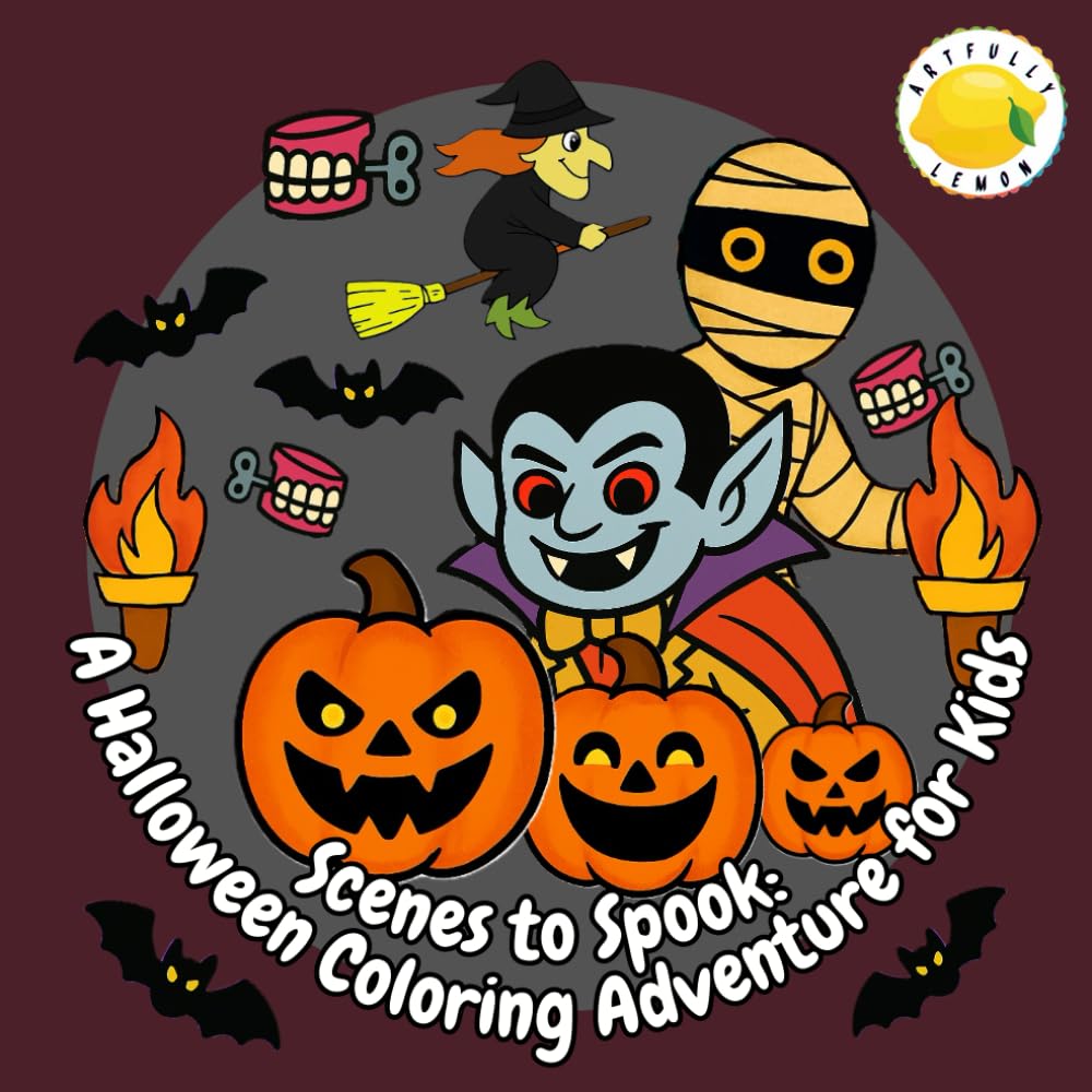 Scenes to Spook: A Halloween Coloring Adventure for Kids: Fun and Simple Halloween Coloring Pages for Kids with Pumpkins, Ghosts and Witches (The Artfully Lemon Series of Colouring Books!)