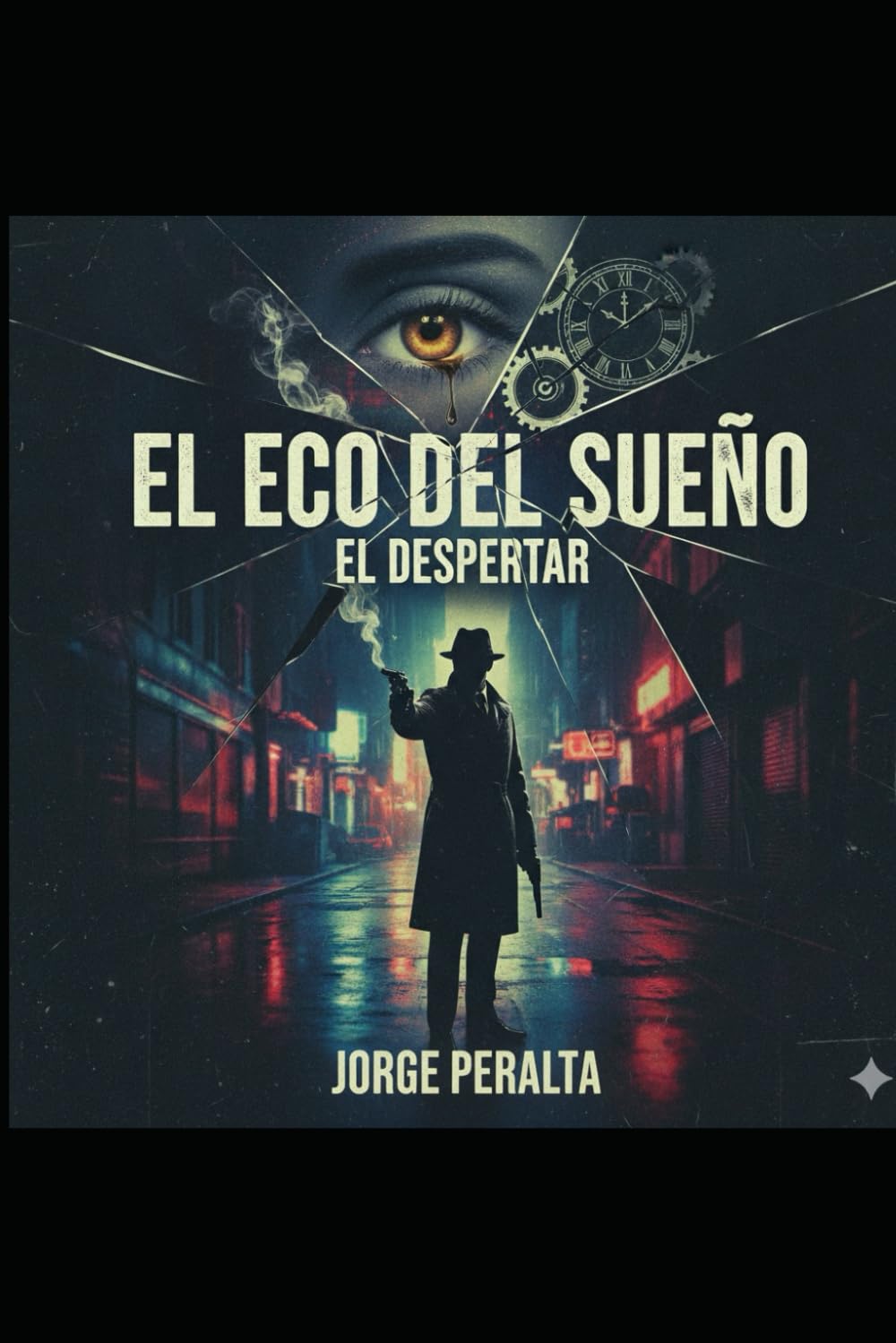 EL ECO DEL SUEÑO: EL DESPERTAR
