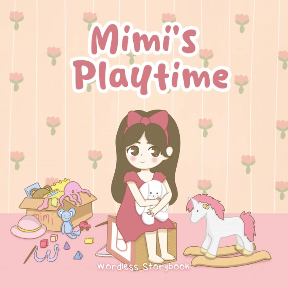 Mimi's Playtime: Wordless Storybook