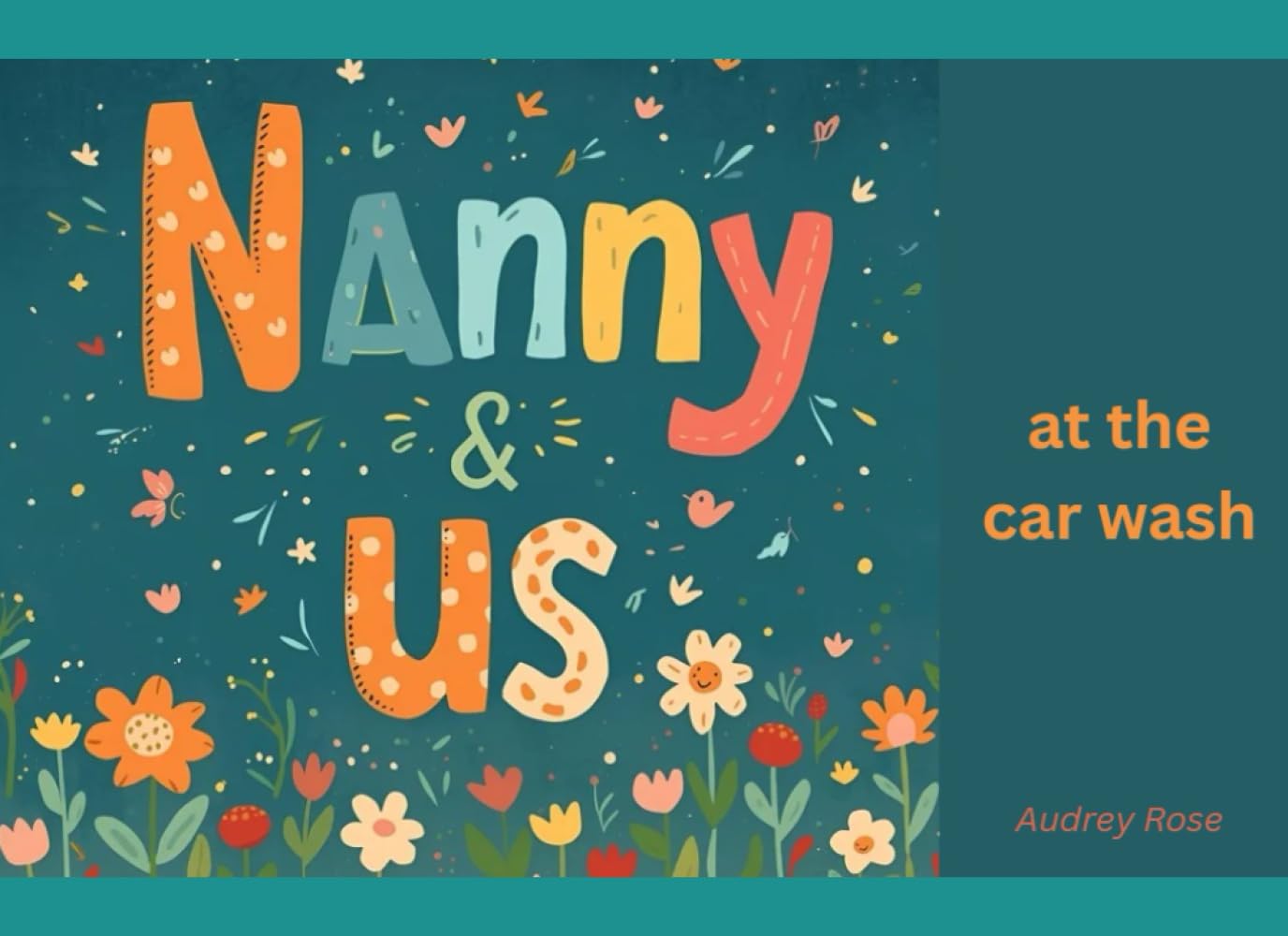 Nanny & Us: At the Car Wash (Nanny & Us Collection)