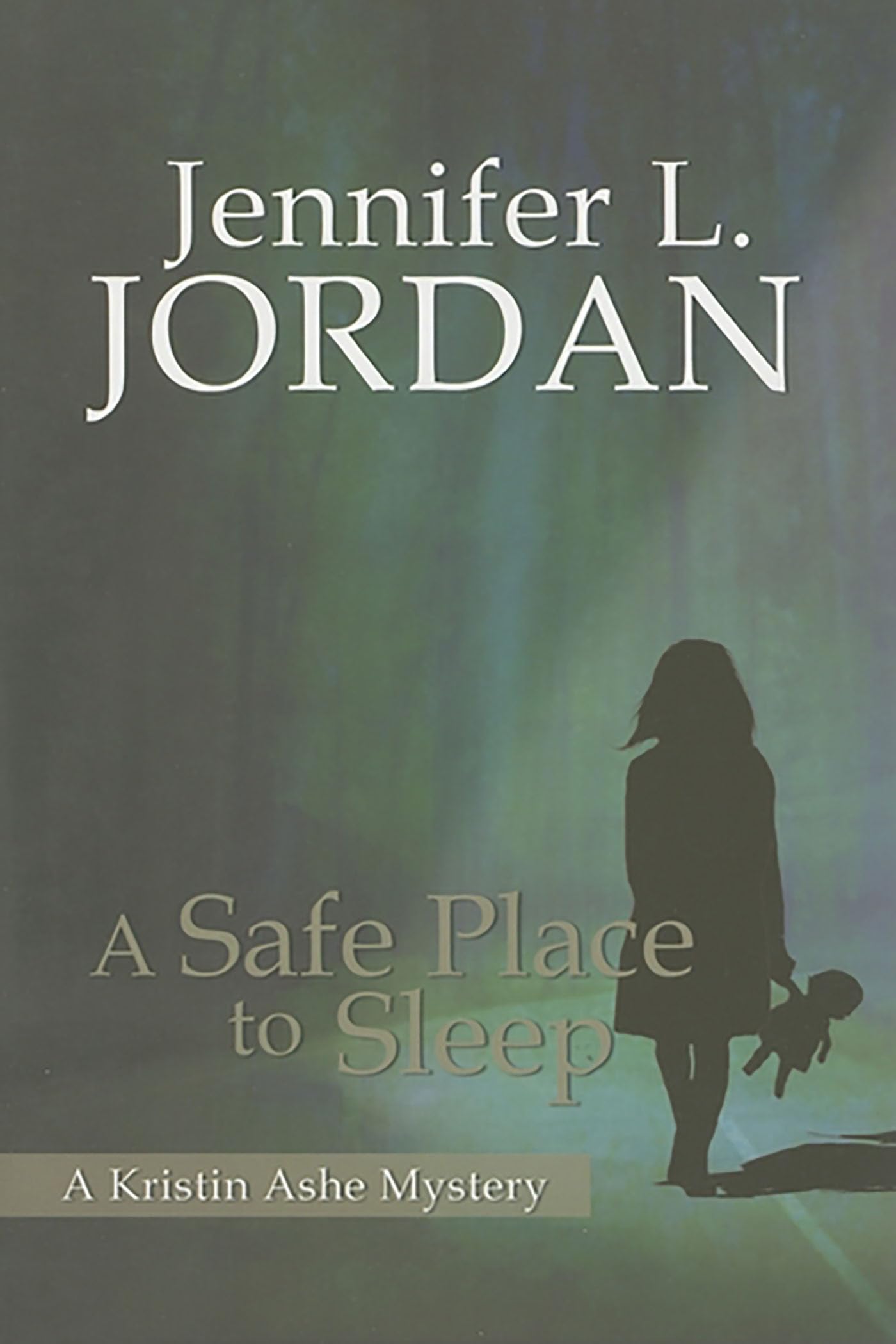 Buy A Safe Place to Sleep: A Kristin Ashe Mystery — BookShops.in