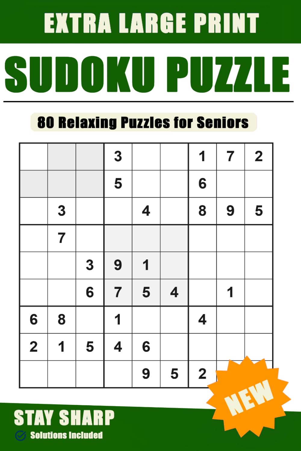 Extra Large Print Sudoku for Seniors: 80 Easy Sudoku Puzzles with Solutions - Relaxing Brain Games for Memory, Focus and Stress-Free Fun (Golden Mind Puzzles)