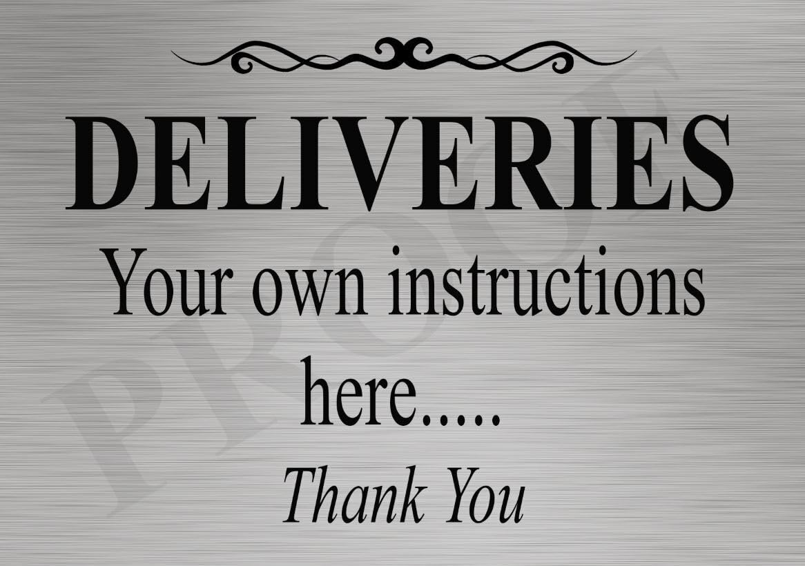 DELIVERIES METAL SIGN YOUR OWN WORDS PARCELS CUSTOM MAIL PERSONALISED HOME SHED (Aluminium A3 (400x290mm) Approx)