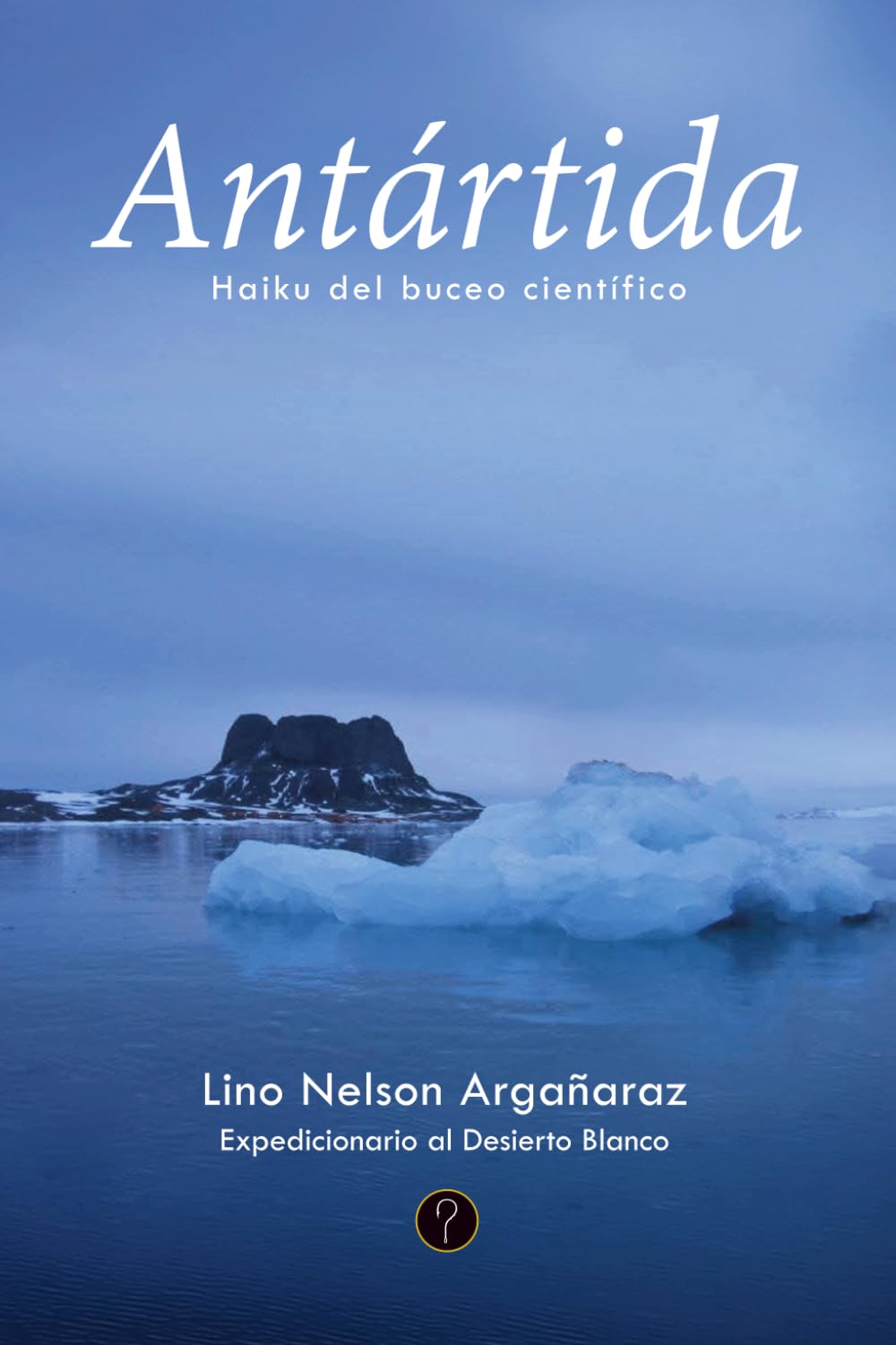 Antártida: Haiku del buceo científico