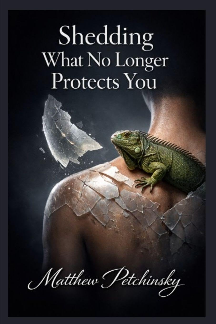 Shedding What No Longer Protects You