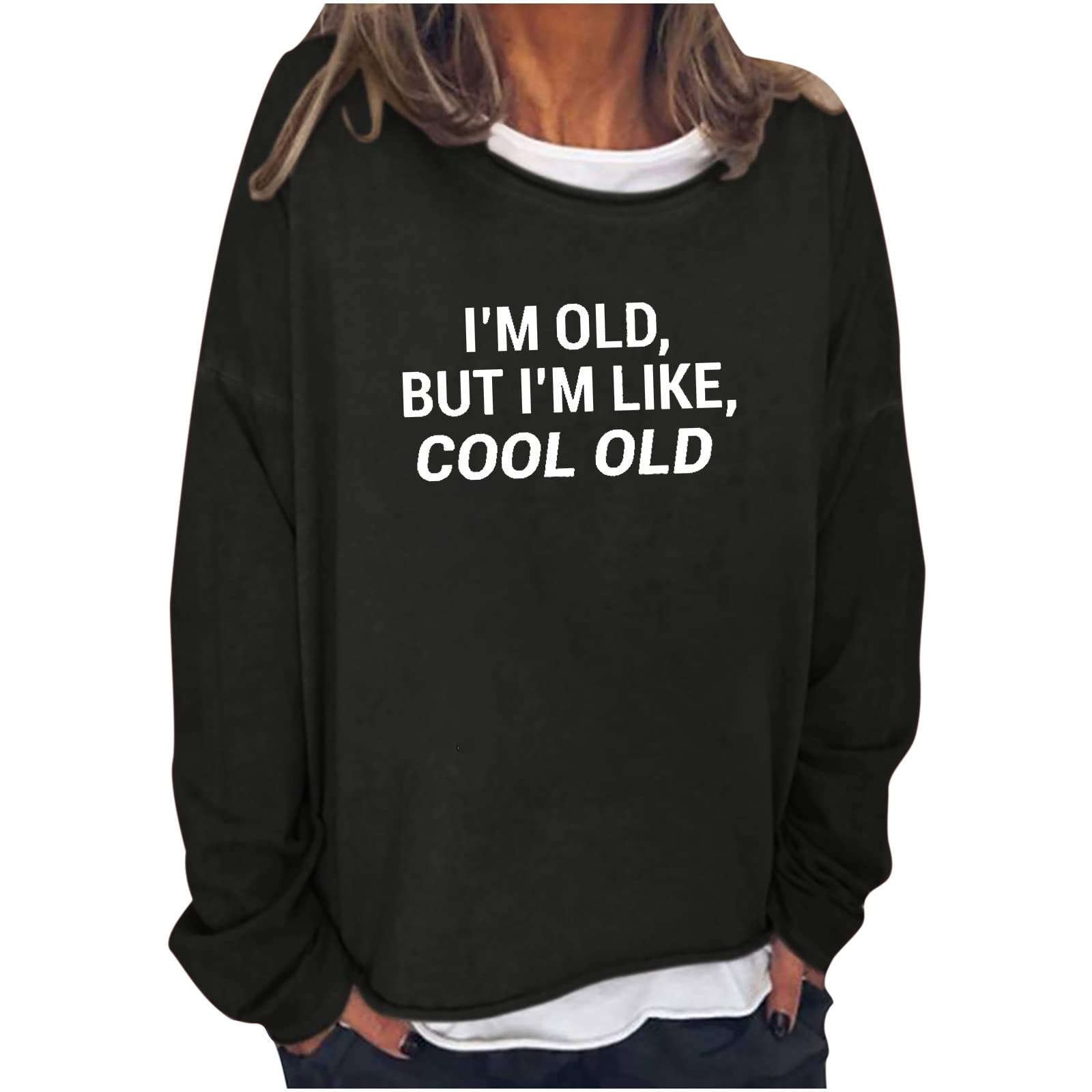 AMhomelyWomen Vintage Blouses & Shirts Sale Oversize Funny Text Letter Print Round-Neck Long Sleeve Loosen Single Sweatshirt Tops Pullover Blouse Ladies Plus Size Cute Trendy Tshirts Sweatshirts UK Size