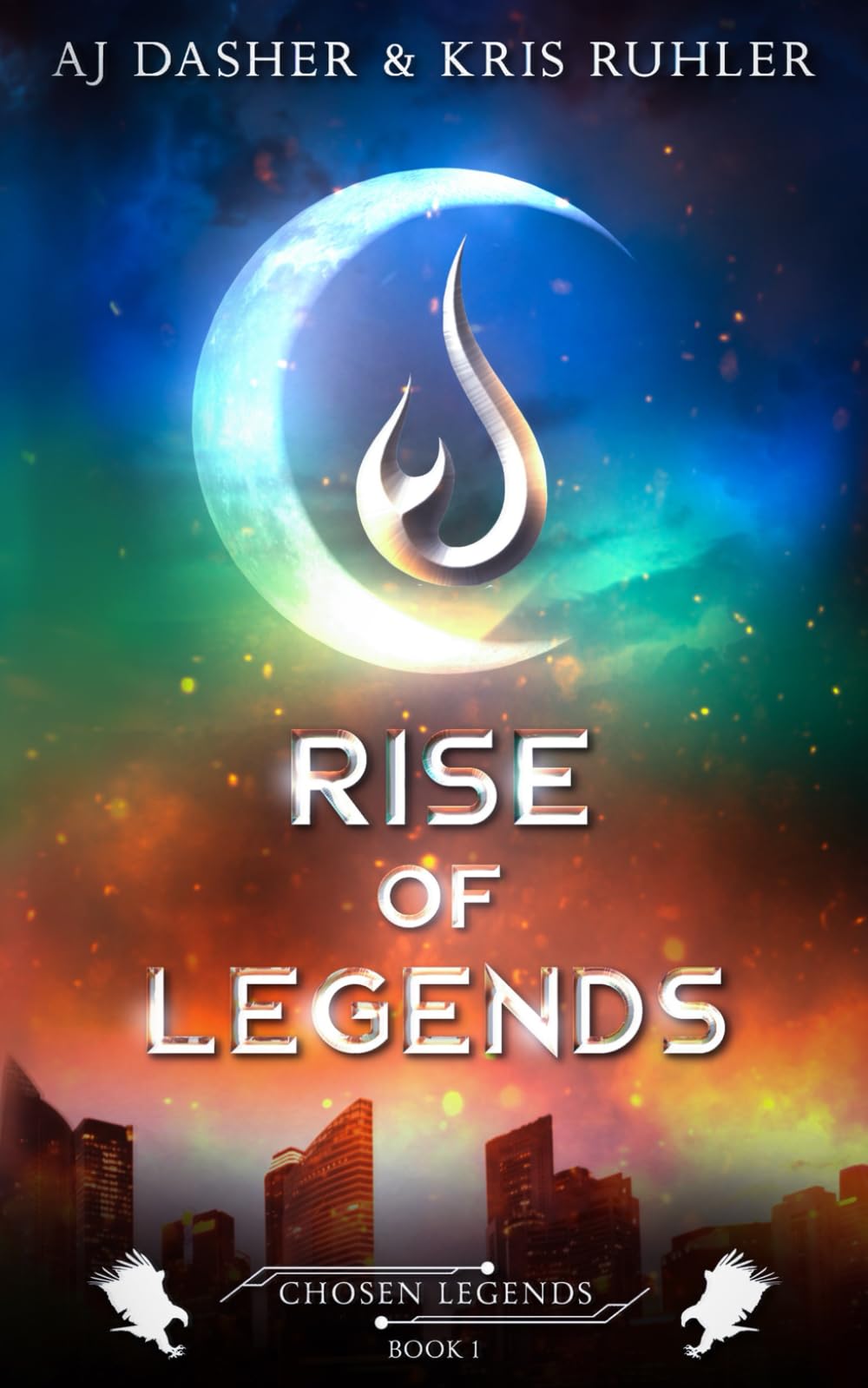 Rise of Legends: 1 (Chosen Legends)