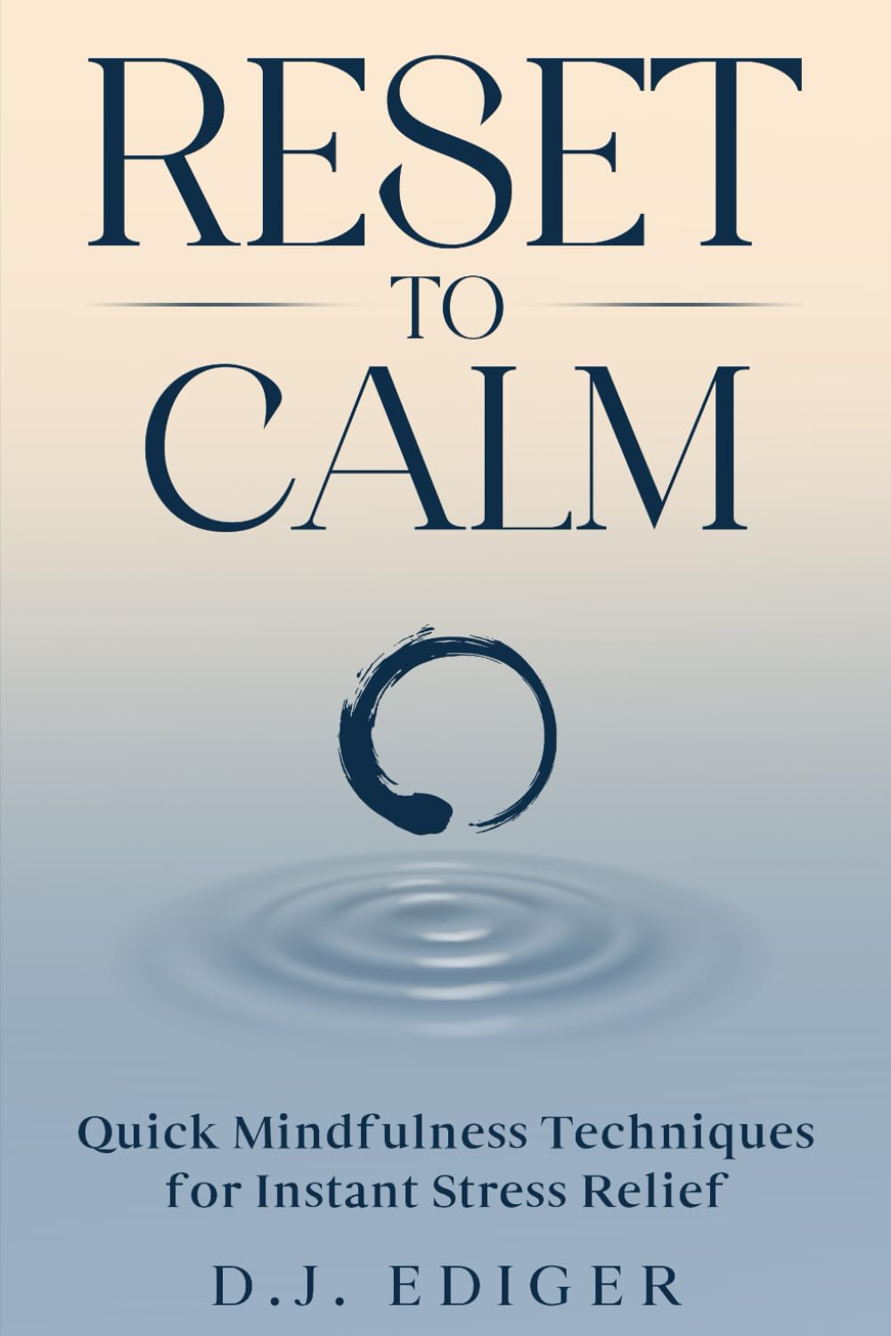 Reset to Calm: Quick Mindfulness Techniques for Instant Stress Relief