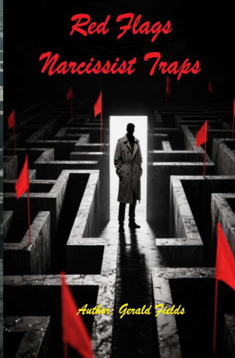 Red Flags Narcissist Traps