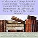A Collection of Writings Related to Occult, Esoteric, Rosicrucian and Hermetic Literature, Including Freemasonry, the Kabbalah, the Tarot, Alchemy and Theosophy, Volume 2