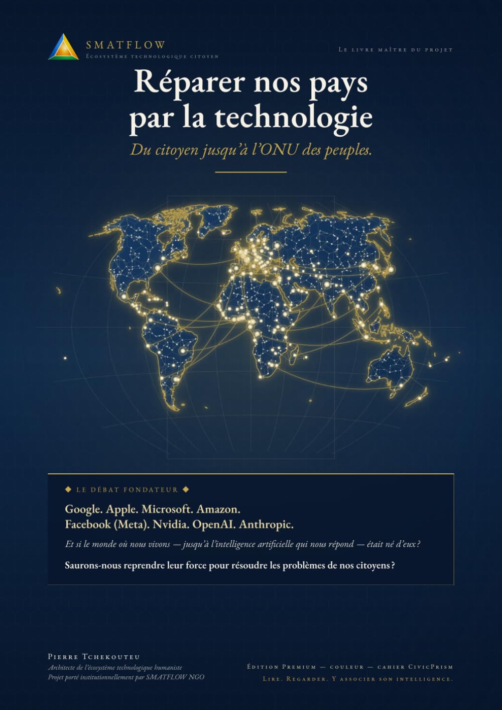Réparer nos pays par la technologie: Du citoyen jusqu'à l'ONU des peuples.